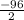 \frac{-96}{2}