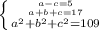 \left \{ {{a-c=5} \atop {a+b+c=17}}\atop {a^2+b^2+c^2=109}} \right.