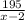 \frac{195}{x-2}