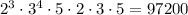 2^3\cdot 3^4\cdot5\cdot2\cdot3\cdot5=97200