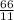 \frac{66}{11}