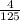 \frac{4}{125}