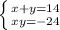 \left \{ {{x+y=14} \atop {xy=-24}} \right.