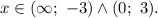 x\in(\infty;\ -3) \wedge (0;\ 3).