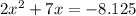 2x^2+7x=-8.125