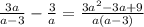 \frac{3a}{a-3} - \frac{3}{a} = \frac{3a^2-3a+9}{a(a-3)}