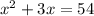 x^{2} +3x=54