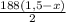 \frac{188(1,5 - x)}{2}