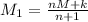 M_{1} = \frac{nM+k}{n+1}