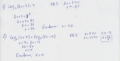 )) log3(2x+3)=4 log6(x+7)=log6(6x-13)