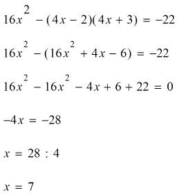 Решите уравнение 16x^2 - (4x - 2)(4x + 3) = -22