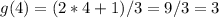 g(4)=(2*4+1)/3=9/3=3