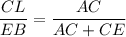 \dfrac{CL}{EB}=\dfrac{AC}{AC+CE}