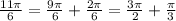 \frac{11\pi}{6}=\frac{9\pi}{6}+\frac{2\pi}{6}=\frac{3\pi}{2}+\frac\pi3