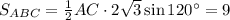 S_{ABC}=\frac{1}{2}AC\cdot 2\sqrt{3}\sin120^\circ=9