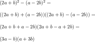 (2a+b)^2-(a-2b)^2=\\\\((2a+b)+(a-2b))((2a+b)-(a-2b))=\\\\(2a+b+a-2b)(2a+b-a+2b)=\\\\(3a-b)(a+3b)