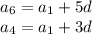 a_6=a_1+5d \\ a_4=a_1+3d