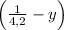 \left(\frac1{4,2}-y\right)