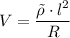 V = \dfrac{\tilde{\rho} \cdot l^2}{R}