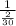 \frac{1}{ \frac{2}{30} }