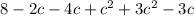 8-2c-4c+c^2+3c^2-3c