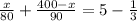 \frac{x}{80}+\frac{400-x}{90}=5- \frac{1}{3}