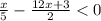 \frac{x}{5} - \frac{12x+3}{2} < 0