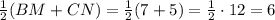 \frac12(BM+CN)=\frac12(7+5)=\frac12\cdot12=6