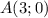 A(3;0)
