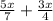 \frac{5x}{7} + \frac{3x}{4}