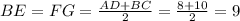 BE=FG= \frac{AD+BC}{2} = \frac{8+10}{2}=9