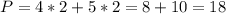 P=4*2+5*2=8+10=18