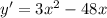 y'=3x^2-48x