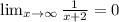 \lim_{x \to \infty} \frac{1}{x+2}=0