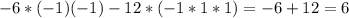 -6*(-1)(-1)-12*(-1*1*1)=-6+12=6