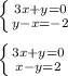 \left \{ {{3x+y=0} \atop {y-x=-2}} \right. \\ \\ \left \{ {{3x+y=0} \atop {x-y=2}} \right.