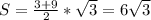 S= \frac{3+9}{2}* \sqrt{3} = 6 \sqrt{3}