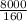 \frac{8000}{160}