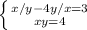 \left \{ {{x/y-4y/x=3} \atop {xy=4}} \right.