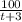 \frac{100}{t+3}