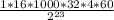 \frac{1*16*1000*32*4*60}{ 2^{23} }