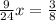 \frac{9}{24} x= \frac{3}{8}