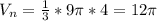 V_{n}= \frac{1}{3} *9 \pi *4=12 \pi