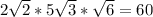 2 \sqrt{2} *5 \sqrt{3}* \sqrt6} =60