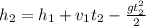 h_{2}=h_{1}+v_{1}t_{2}- \frac{g t_{2}^{2} }{2}