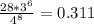 \frac{28* 3^{6} }{ 4^{8} } = 0.311