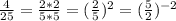 \frac{4}{25}=\frac{2*2}{5*5}=(\frac{2}{5})^2=(\frac{5}{2})^{-2}