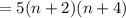 =5(n+2)(n+4)