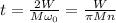 t = \frac{2W}{M \omega_0} = \frac{W}{\pi M n }