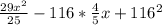 \frac{29x^2}{25}-116* \frac{4}{5}x+116^2